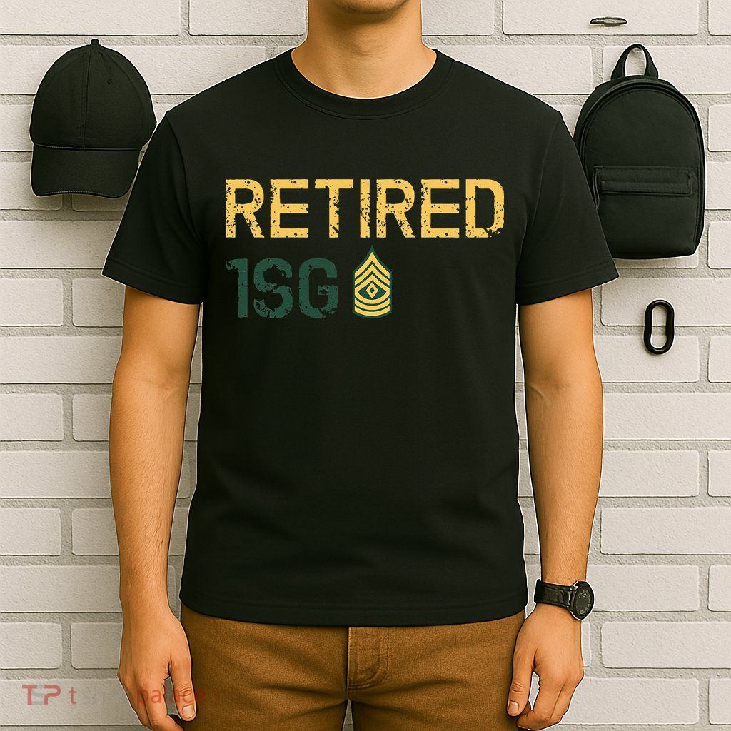 Retired First Sergeant (1SG) T-Shirt