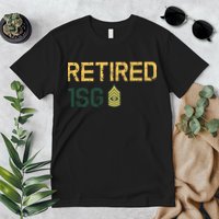 Retired First Sergeant (1SG) Premium T-Shirt