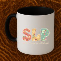Retro Floral Slp Speech Language Pathologist Speech Therapy Mug