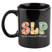 Retro Floral Slp Speech Language Pathologist Speech Therapy 11oz C Handle Ceramic Mug