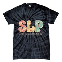 Retro Floral Slp Speech Language Pathologist Speech Therapy Tie-Dye T-Shirt