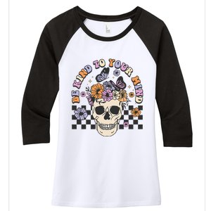 Retro Floral Skull Be Kind to Your Mind Awareness Women's Tri-Blend 3/4-Sleeve Raglan Shirt