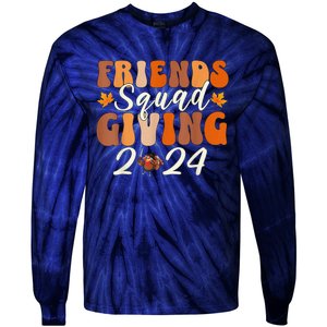 Retro Friendsgiving Squad 2024 Thanksgiving Friendsgivin Tie-Dye Long Sleeve Shirt