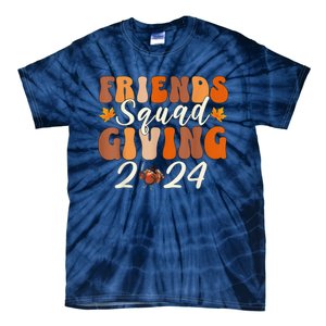 Retro Friendsgiving Squad 2024 Thanksgiving Friendsgivin Tie-Dye T-Shirt