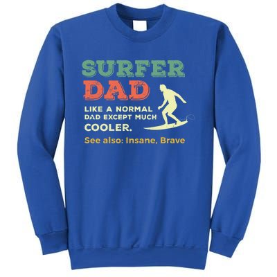 Retro Father Surfing Vintage Surfer Dad Beach 1970s Surf Gift Sweatshirt