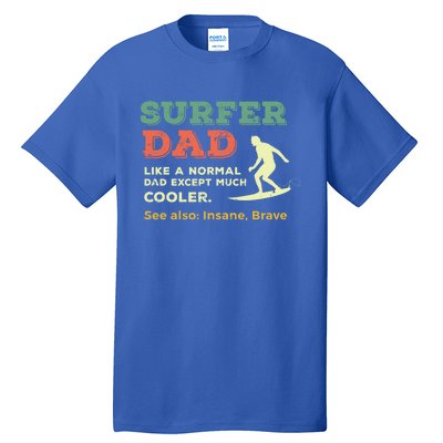 Retro Father Surfing Vintage Surfer Dad Beach 1970s Surf Gift Tall T-Shirt