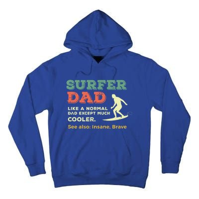 Retro Father Surfing Vintage Surfer Dad Beach 1970s Surf Gift Tall Hoodie