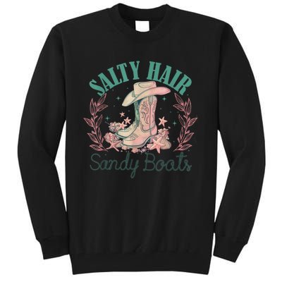 Retro Funny Salty Hair Sandy Boots Cowgirl Western Summer Tall Sweatshirt