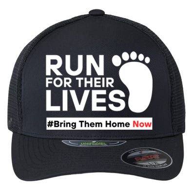 Run For Their Lives Bring Them Home Now Flexfit Unipanel Trucker Cap