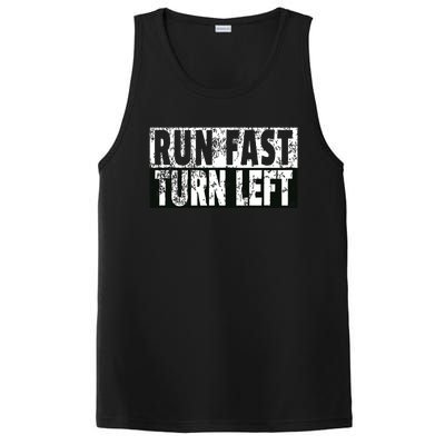 Run Fast Turn Left Funny Track Racing Joke PosiCharge Competitor Tank