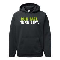 Run Fast Turn Left Funny Track Runner Motivational Fitness Performance Fleece Hoodie