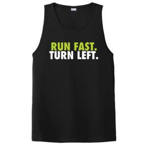 Run Fast Turn Left Funny Track Runner Motivational Fitness PosiCharge Competitor Tank