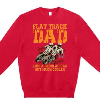 Racing Flat Track Motorcycle Design for a Flat Track Dad Premium Crewneck Sweatshirt