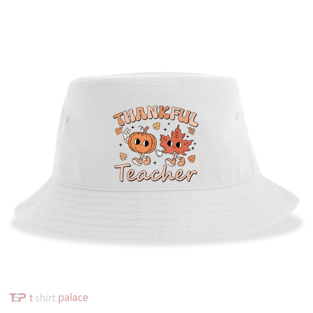 Retro Fall Thankful Teacher Thanksgiving Sustainable Bucket Hat
