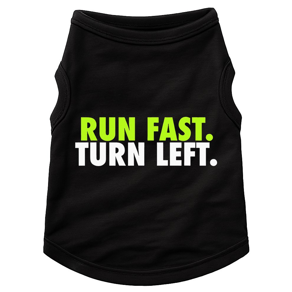 Run Fast Turn Left Funny Track Runner Motivational Fitness Doggie Tank