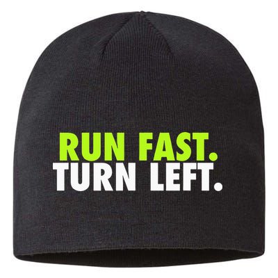 Run Fast Turn Left Funny Track Runner Motivational Fitness Sustainable Beanie