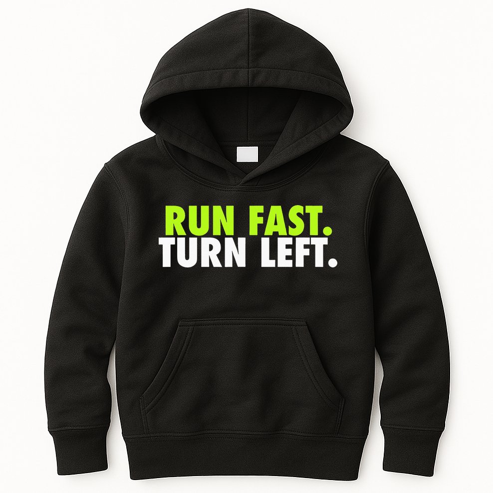 Run Fast Turn Left Funny Track Runner Motivational Fitness Kids Hoodie