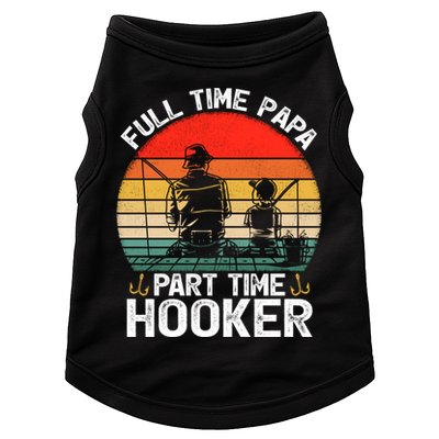 Retro Full Time Papa Part Time Hooker Father's Day Fishing Gift Doggie Tank