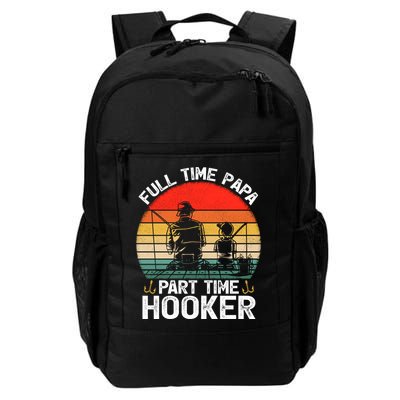 Retro Full Time Papa Part Time Hooker Father's Day Fishing Gift Backpack
