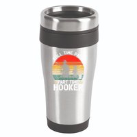 Retro Full Time Papa Part Time Hooker Father's Day Fishing Gift 16oz Travel Tumbler