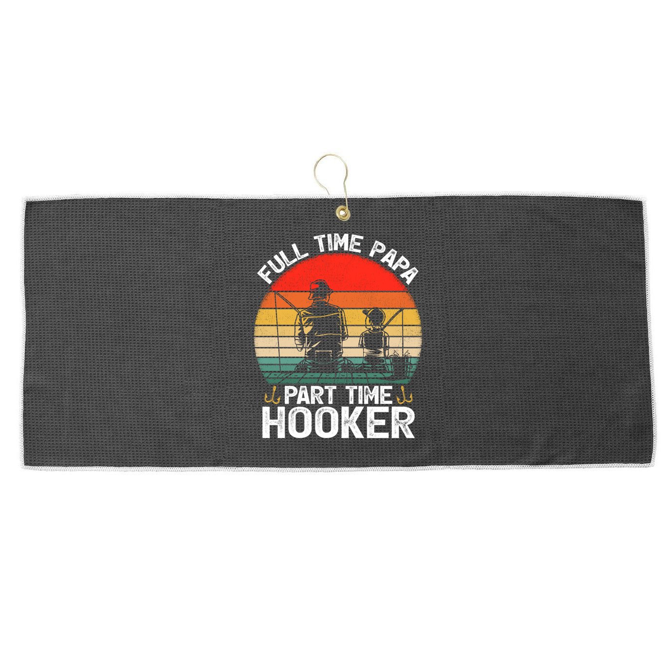 Retro Full Time Papa Part Time Hooker Father's Day Fishing Gift Large Microfiber Waffle Golf Towel