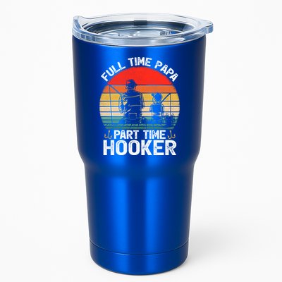 Retro Full Time Papa Part Time Hooker Father's Day Fishing Gift Tumbler