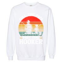 Retro Full Time Papa Part Time Hooker Father's Day Fishing Gift Garment-Dyed Sweatshirt