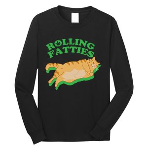 Rolling Fatties: The Purrfect Blend Of Cannabis And Cat Humor Long Sleeve Shirt