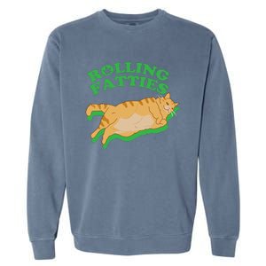 Rolling Fatties: The Purrfect Blend Of Cannabis And Cat Humor Garment-Dyed Sweatshirt