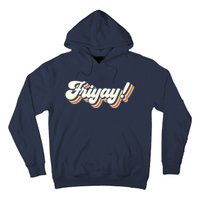 Retro Friyay Teacher Friday Funny Weekend Frinally Mom Life Hoodie