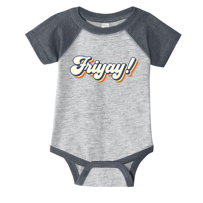 Retro Friyay Teacher Friday Funny Weekend Frinally Mom Life Infant Baby Jersey Bodysuit