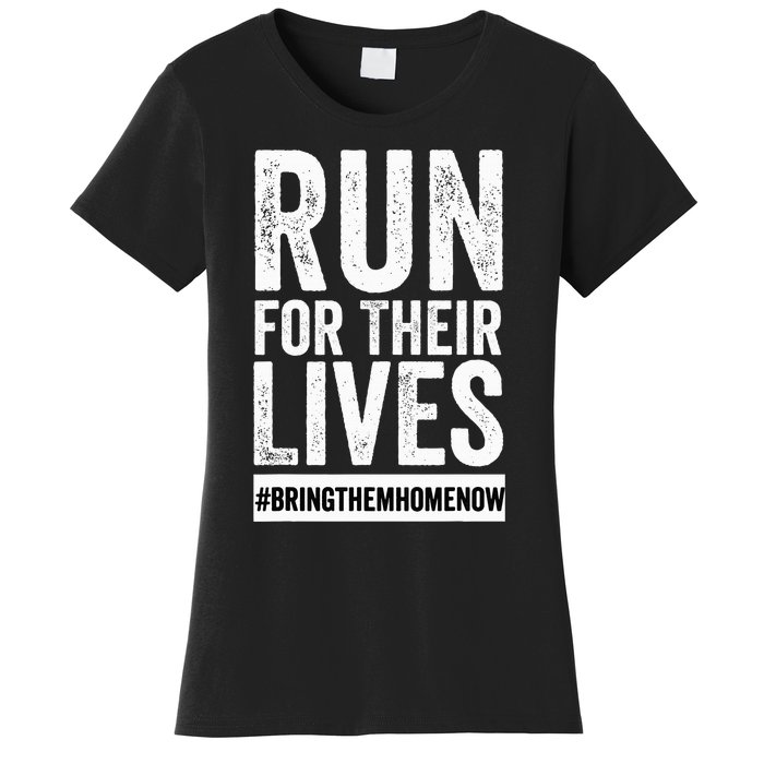 Run for Their Lives Now Women's T-Shirt