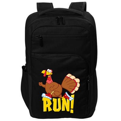 Run! Funny Thanksgiving Running 5k Race Turkey Trot Impact Tech Backpack