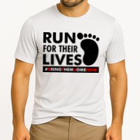 Run For Their Lives #Bring Them Home Now Performance Shirt