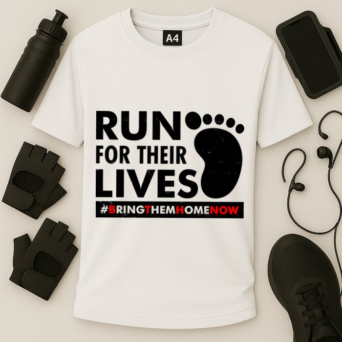 Run For Their Lives #Bring Them Home Now Performance Shirt