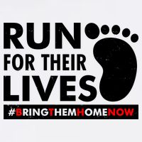 Run For Their Lives #Bring Them Home Now Performance Shirt