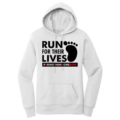 Run For Their Lives #Bring Them Home Now Women's Pullover Hoodie