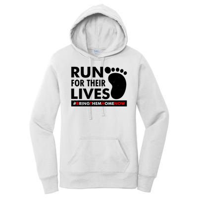 Run For Their Lives #Bring Them Home Now Women's Pullover Hoodie