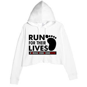 Run For Their Lives #Bring Them Home Now Crop Fleece Hoodie