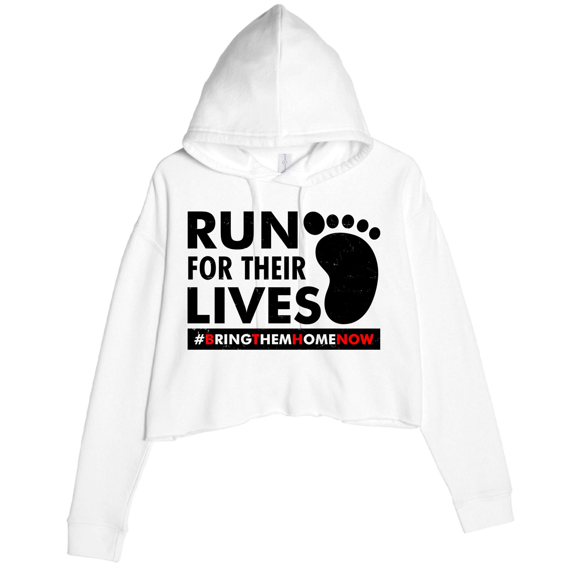Run For Their Lives #Bring Them Home Now Crop Fleece Hoodie