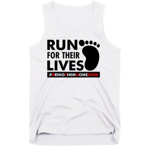 Run For Their Lives #Bring Them Home Now Tank Top