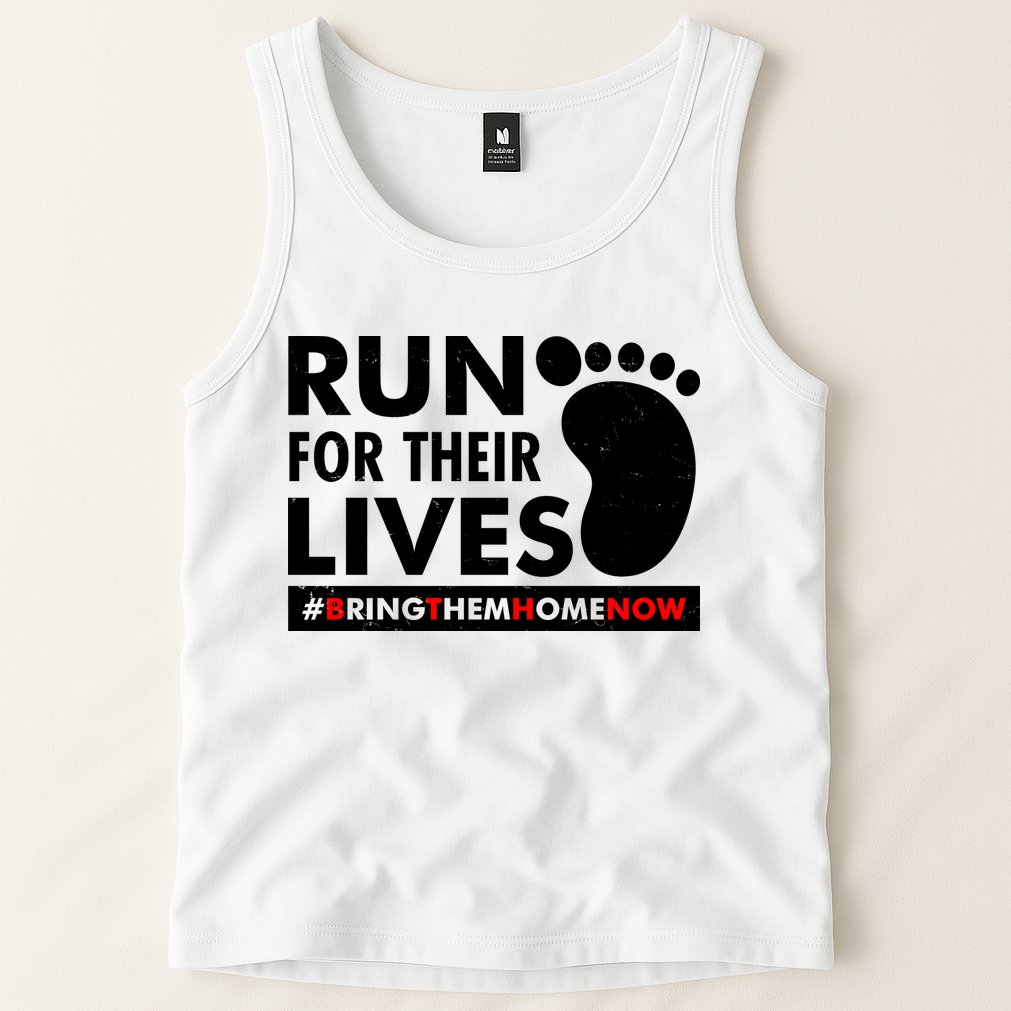 Run For Their Lives #Bring Them Home Now Tank Top