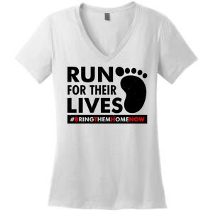 Run For Their Lives #Bring Them Home Now Women's V-Neck T-Shirt