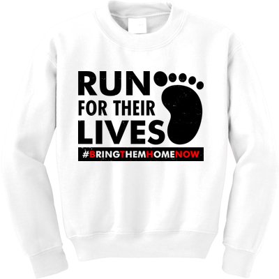 Run For Their Lives #Bring Them Home Now Kids Sweatshirt