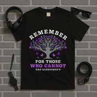 Remember For Those Who Cannot T-Shirt