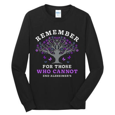 Remember For Those Who Cannot Tall Long Sleeve T-Shirt