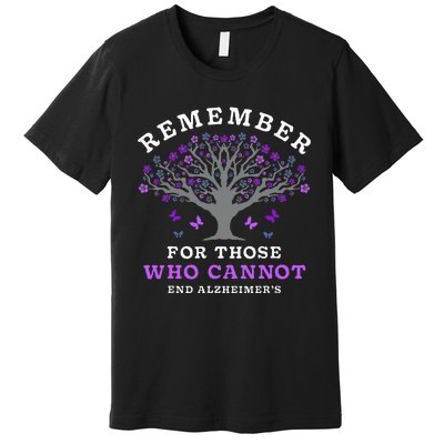 Remember For Those Who Cannot Premium T-Shirt