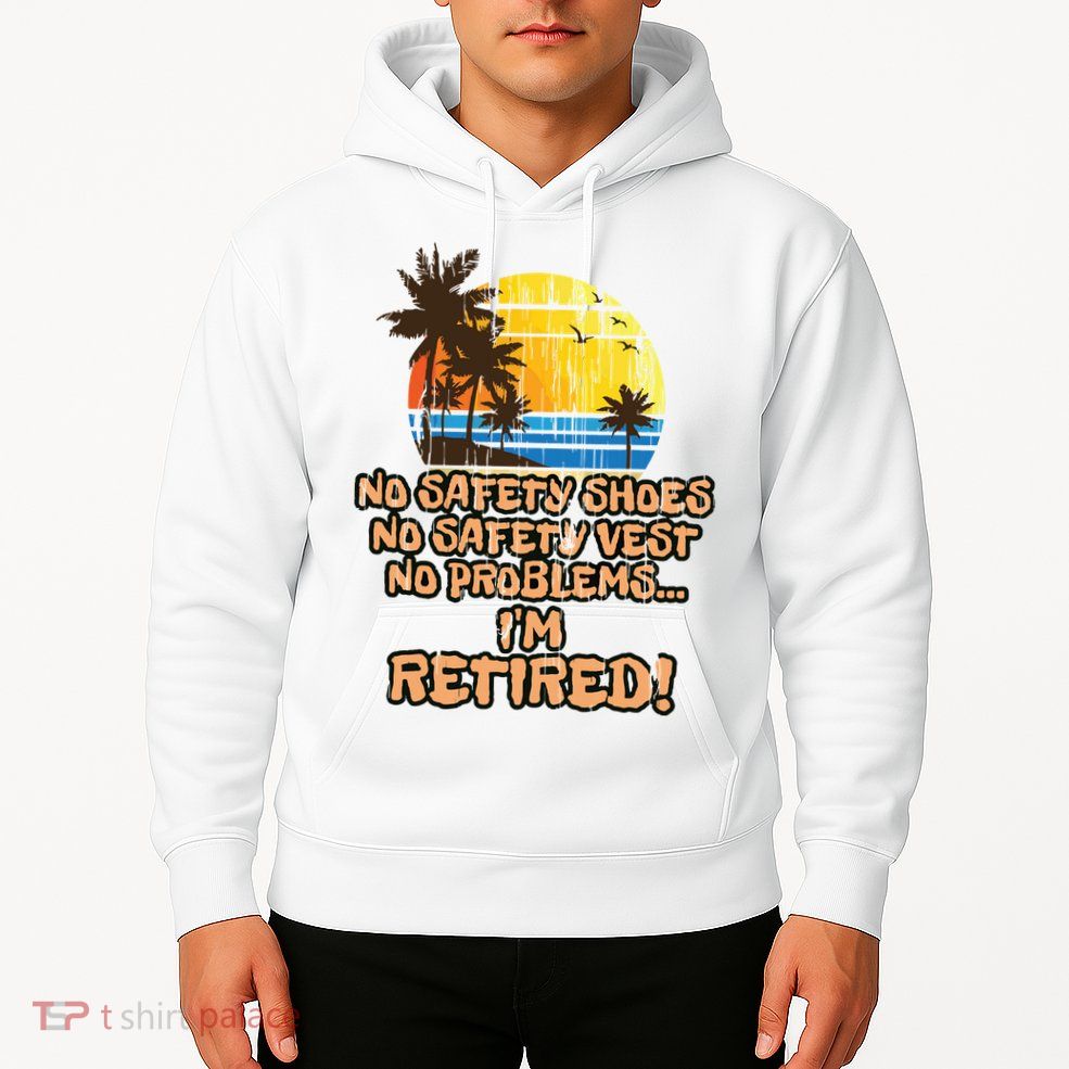 Retired For The Construction Worker Hoodie