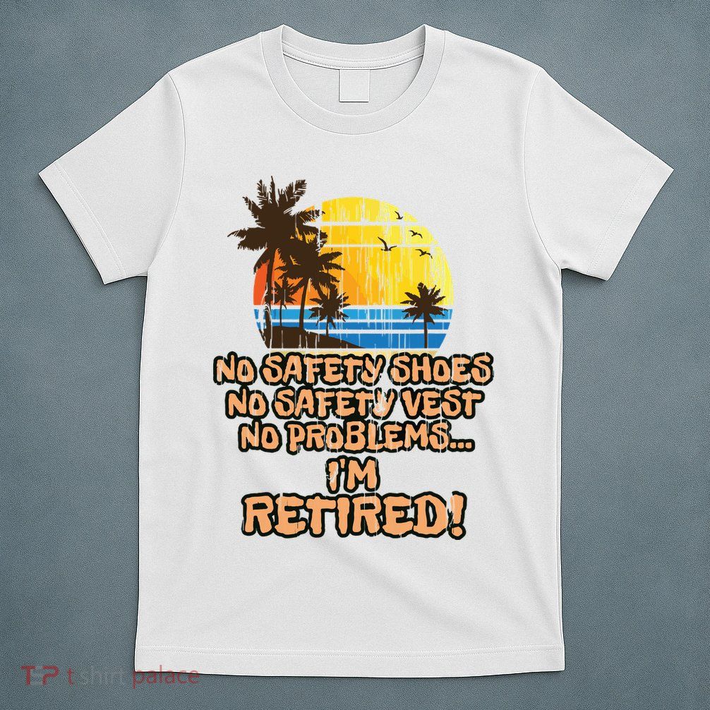 Retired For The Construction Worker T-Shirt