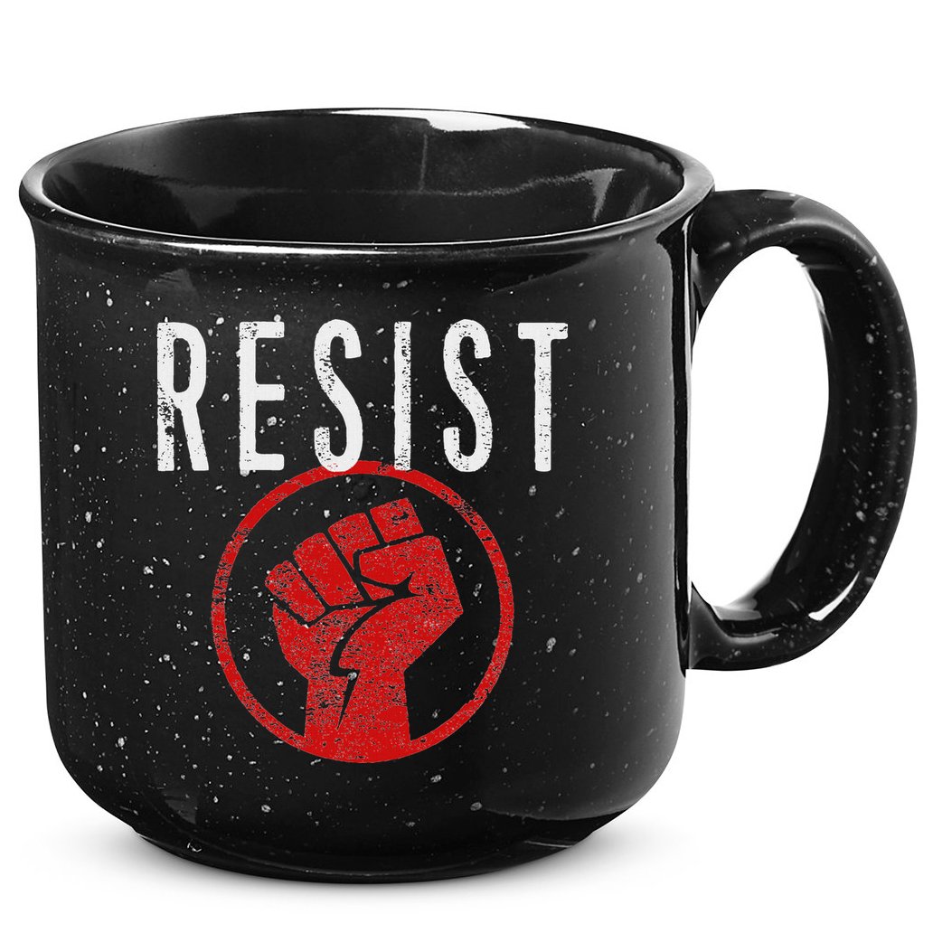Resist Fist T Be Part Of The Resistance Anti Trump 15oz Campfire Ceramic Mug